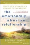 The Emotionally Abusive Relationship by Beverly Engel